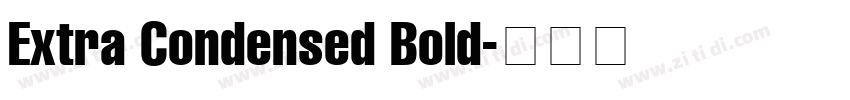 Extra Condensed Bold字体转换